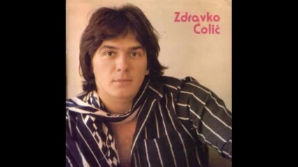 Zdravko Colic - Ruzice Ruzo Ruska remix