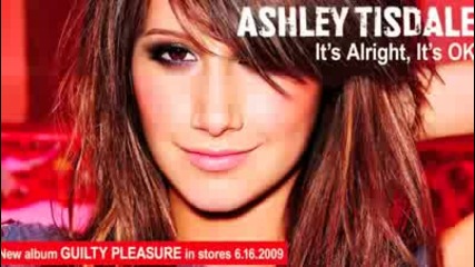 Ashley Tisdale Talks About Breakups & New Single Its Alright,  Its Ok