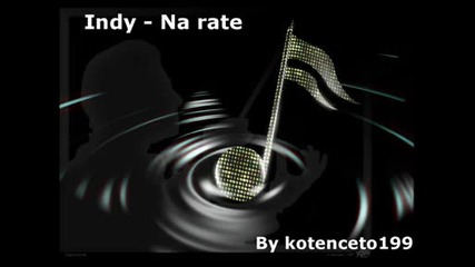 [hq] Indy - Na rate