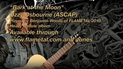 Flametal - Bark at the Moon - Ozzy Osbourne ( Ascap ) 