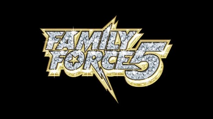 Family Force 5 - Supersonic 