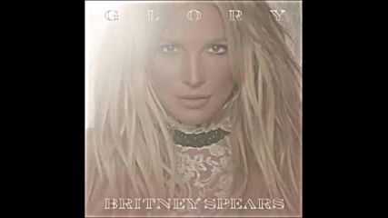 *2016* Britney Spears - Just Luv Me