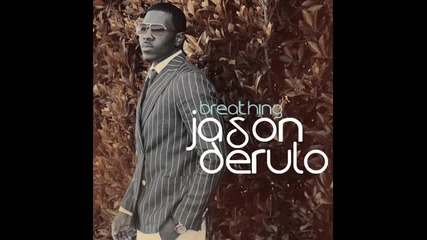 Jason Derulo - Breathing