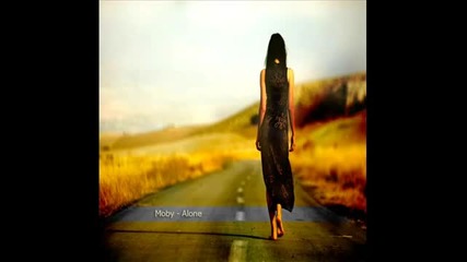 Moby - Alone