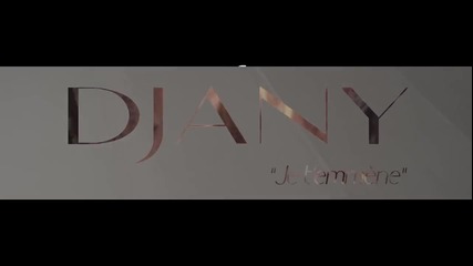 Превод! Djany - Je t'emmene (clip officiel H D)