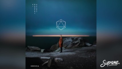 Odesza - A Moment Apart ( Full Album)