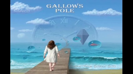 Gallows Pole - Older