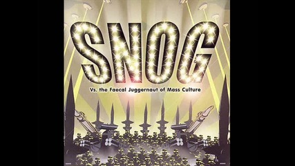 Snog - Al Qaeda Is Your Best Friend 