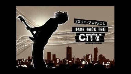 Snow Patrol - Take Back The City - Album Version