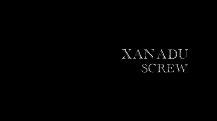 Screw- Xanadu- New Pv