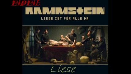 Rammstein - Liese 