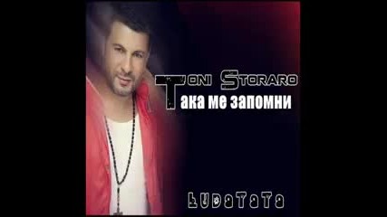 Toni Storaro - Taka me zapomni (official Song) (cd Rip) 2010 