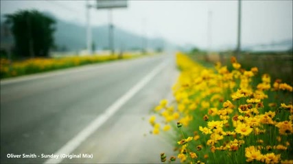 Oliver Smith - Sunday [hd]