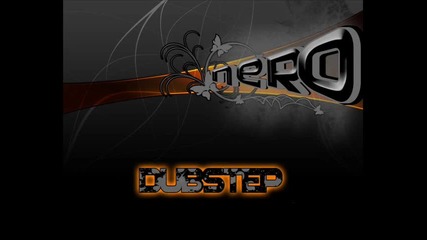 02 - nero - act like you know dubstep mix