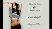 Vanilla Ace ft. Errol Reid - Burn Bright ( Original Mix ) [high quality]