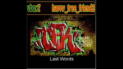 Thousand Foot Krutch - Last Words