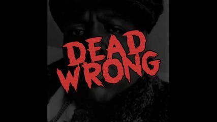The Notorious B.i.g. - Dead Wrong (woody's Produce Remix)