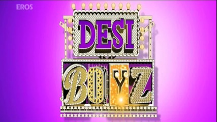 Desi Boyz (2011) Teaser