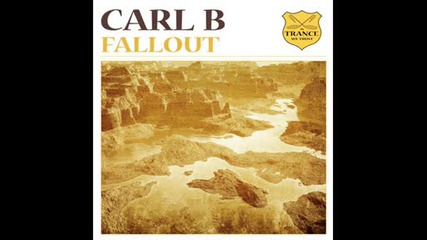 Carl B - Fallout (original Mix)