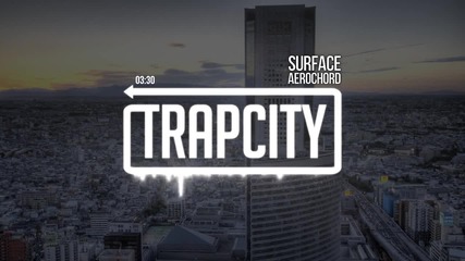 • Trap • Aero Chord - Surface •