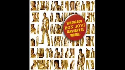 Bon Jovi - Too Much Of A Good Time