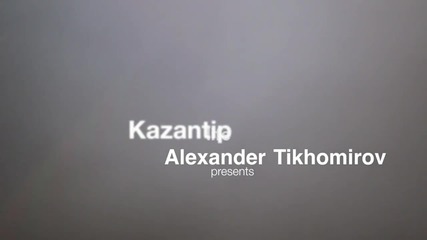 • Kazantip life by Tikhomirov •