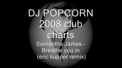 Samantha James - breathe you in (eric kupper remix)