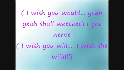 Hannah Montana I got nerve with lyrics 