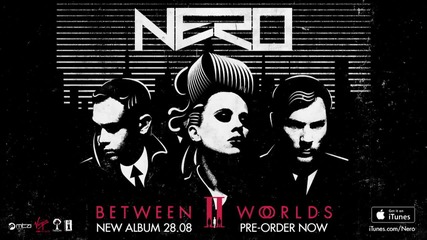 Nero - Between Ii Worlds / R1 Dubstep content /