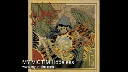 My Victim - Hopeless