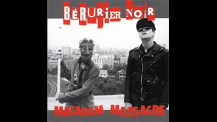 Bеrurier Noir - Manifeste