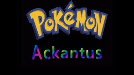 Pokemon Ackantus trailer