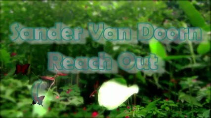 Sander Van Doorn - Reach Out (оriginal Mix)