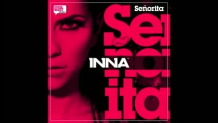 inna senorita .. house