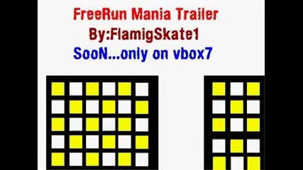 Freerun Mania Trailer Soon... [flamingskate1]