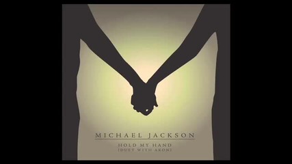 Michael Jackson - Hold My Hand (duet with Akon) 