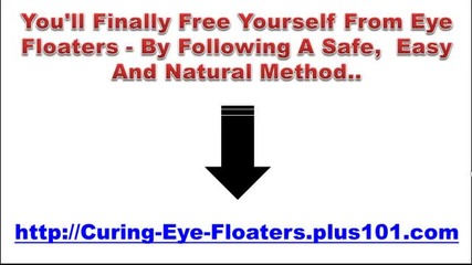 Any Treatment For Eye Floaters