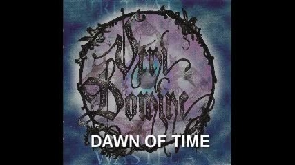 Veni Domine Dawn of Time and Voice of Creation 