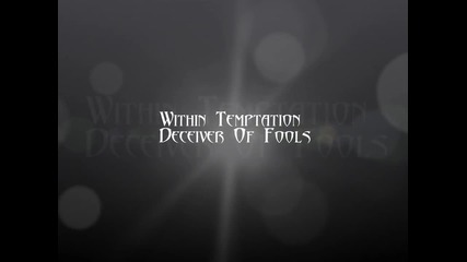 Within Temptation - Deceiver of Fools [lyrics]