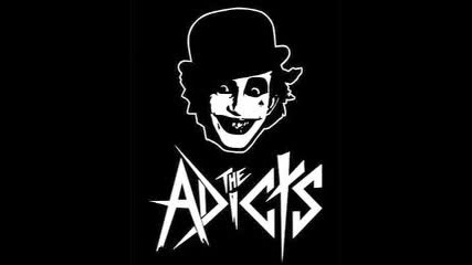The Adicts - I Am Yours