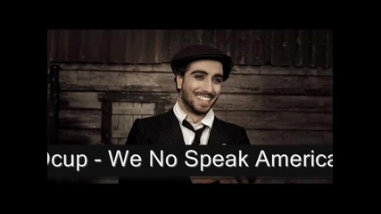 Yolanda Be Cool & Dcup - We No Speak Americano ( Dj Riga Remix) 
