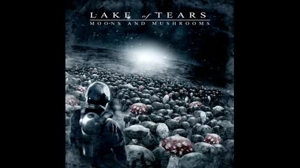 Lake of Tears - You Better Breath While Theres Still Time 