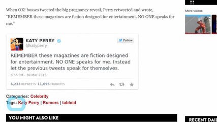 OK! Apologizes to Katy Perry Over False Pregnancy Story