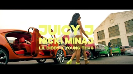 Juicy J feat. Nicki Minaj, Lil Bibby, and Young Thug - Low ( Официално видео )