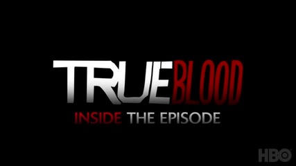 True Blood Inside the Episode 5x11 Sunset