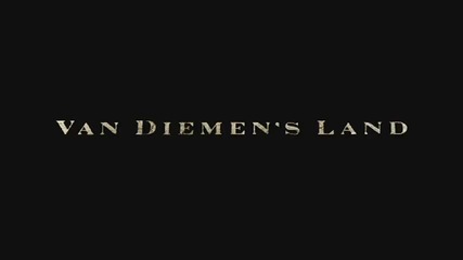 Van Diemens Land - Official Trailer 