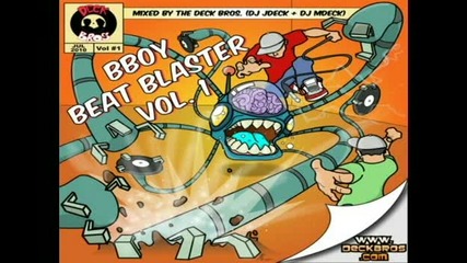 Bboy Beat Blaster Vol.1 - Part 2 (mdeck) 