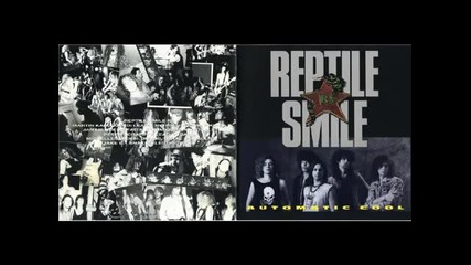 Reptile Smile - 7 Days