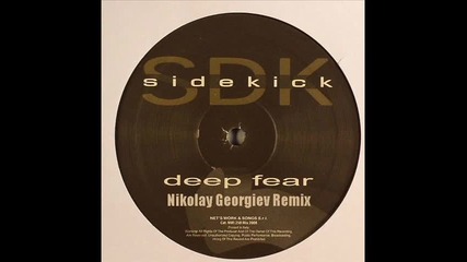 Sidekick - Deep Fear (nikolay Georgiev Remix)