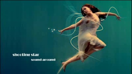 Sound Around - Shooting Star Floor Edit 